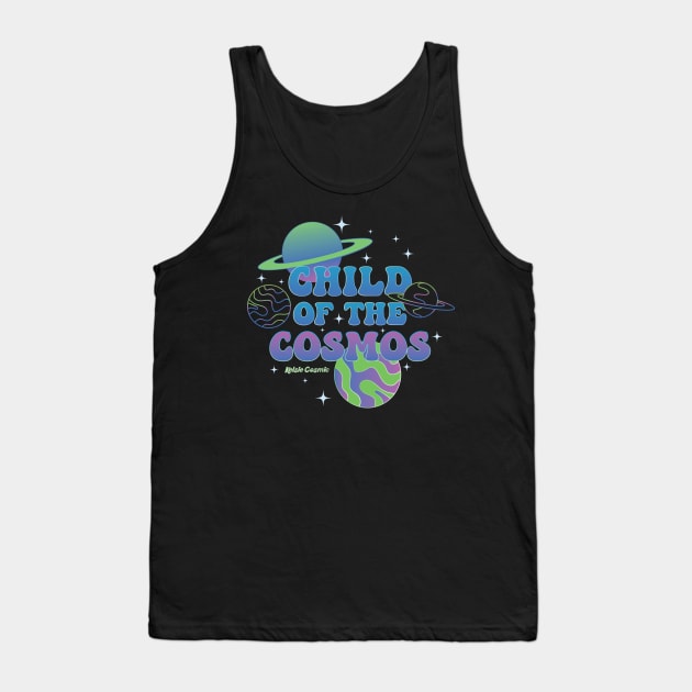 Child of the Cosmos Tank Top by Kelsie Cosmic